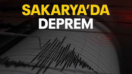 Sakarya’da deprem